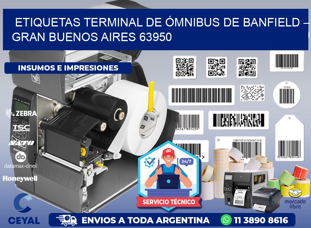 ETIQUETAS TERMINAL DE ÓMNIBUS DE BANFIELD – GRAN BUENOS AIRES 63950