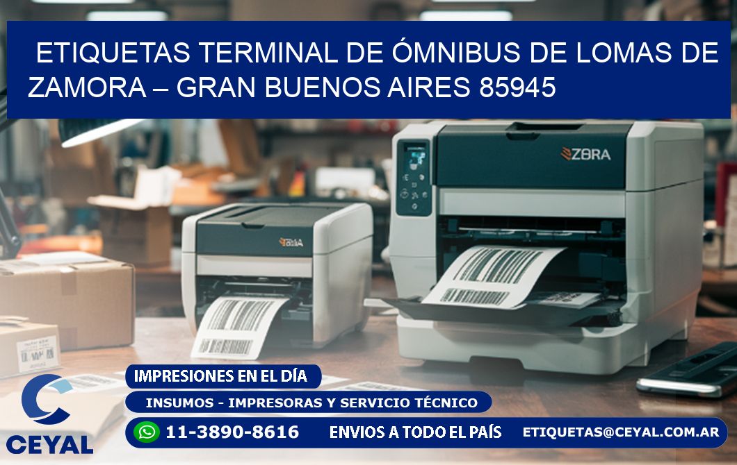 ETIQUETAS TERMINAL DE ÓMNIBUS DE LOMAS DE ZAMORA – GRAN BUENOS AIRES 85945