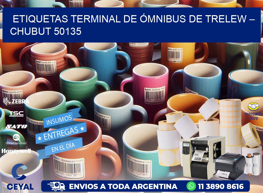 ETIQUETAS TERMINAL DE ÓMNIBUS DE TRELEW – CHUBUT 50135