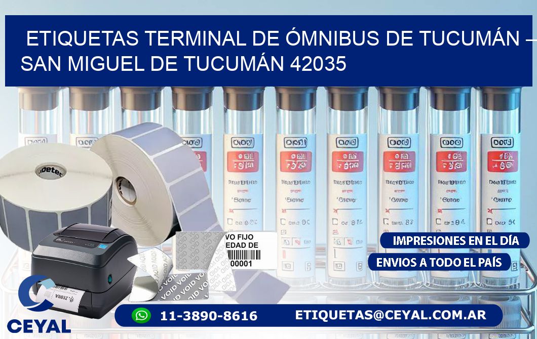 ETIQUETAS TERMINAL DE ÓMNIBUS DE TUCUMÁN – SAN MIGUEL DE TUCUMÁN 42035