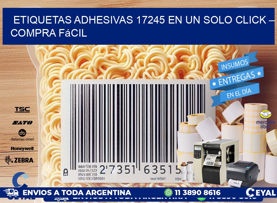 Etiquetas Adhesivas 17245 en un Solo Click – Compra Fácil