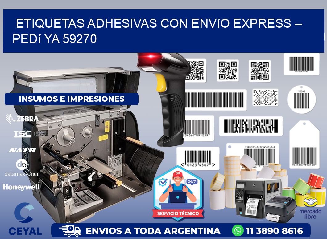 Etiquetas Adhesivas con Envío Express – Pedí Ya 59270