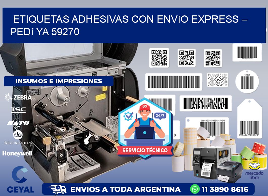 Etiquetas Adhesivas con Envío Express – Pedí Ya 59270