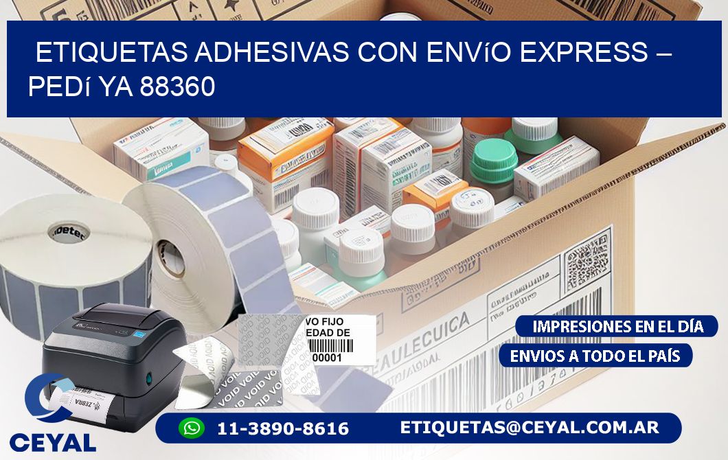 Etiquetas Adhesivas con Envío Express – Pedí Ya 88360
