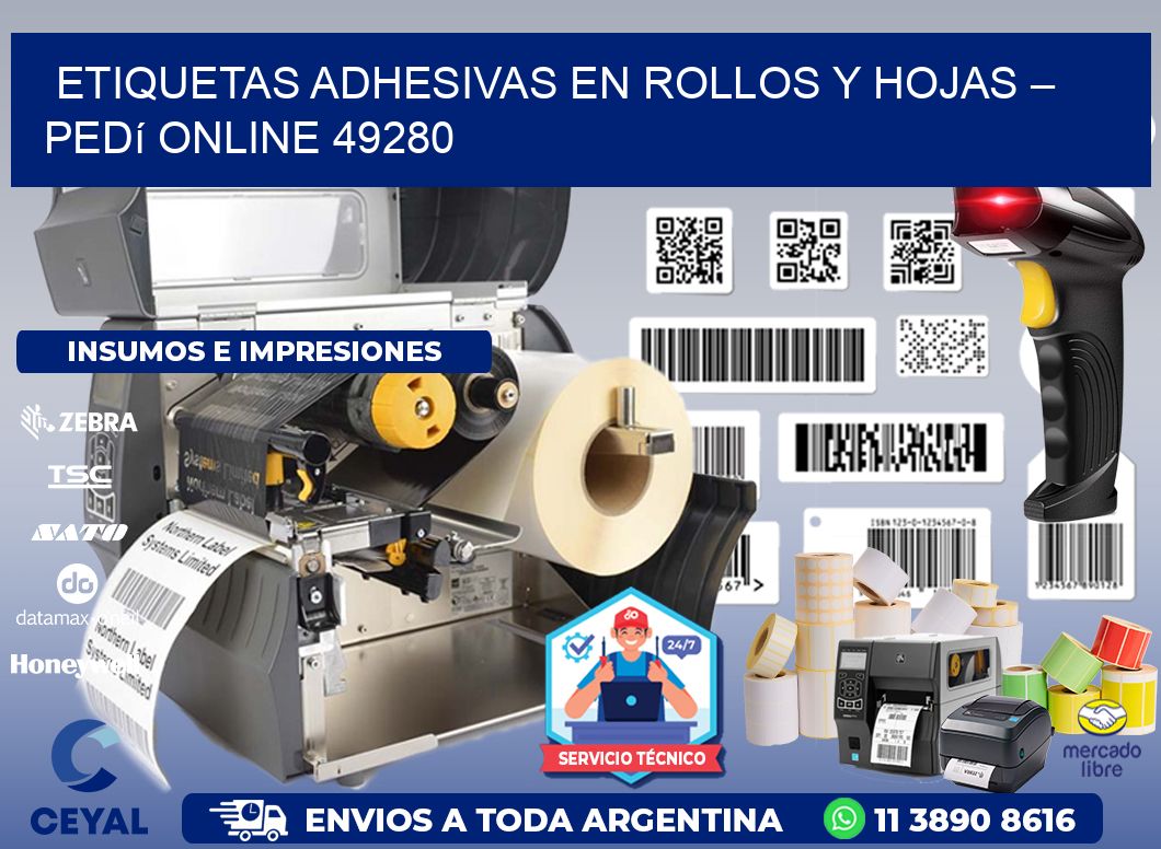 Etiquetas Adhesivas en Rollos y Hojas – Pedí Online 49280