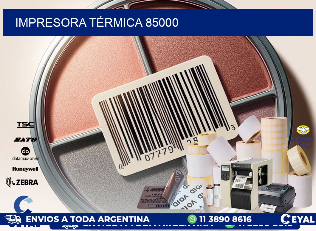 IMPRESORA TÉRMICA 85000