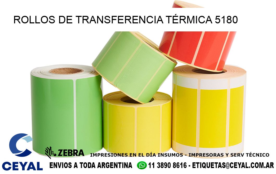 ROLLOS DE TRANSFERENCIA TÉRMICA 5180