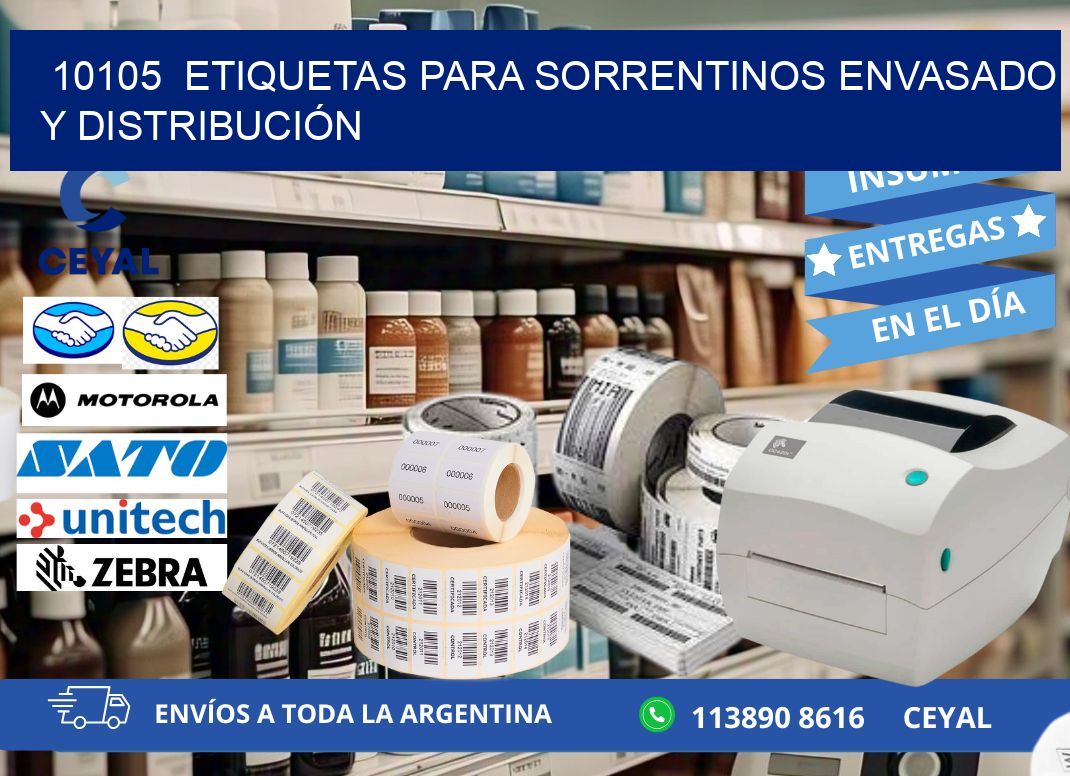 10105  ETIQUETAS PARA SORRENTINOS ENVASADO Y DISTRIBUCIÓN