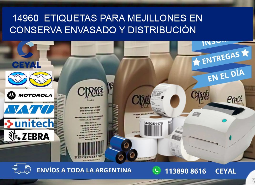 14960  ETIQUETAS PARA MEJILLONES EN CONSERVA ENVASADO Y DISTRIBUCIÓN