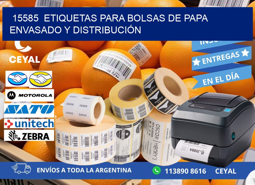 15585  ETIQUETAS PARA BOLSAS DE PAPA ENVASADO Y DISTRIBUCIÓN