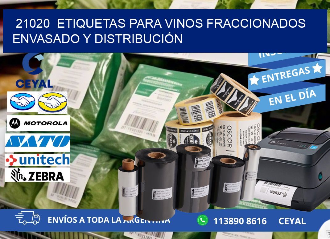 21020  ETIQUETAS PARA VINOS FRACCIONADOS ENVASADO Y DISTRIBUCIÓN