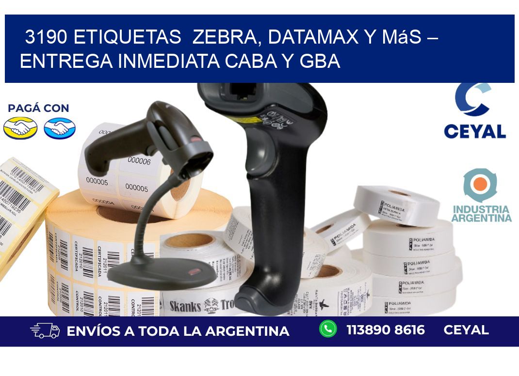 3190 etiquetas  Zebra, Datamax y Más – Entrega Inmediata CABA y GBA