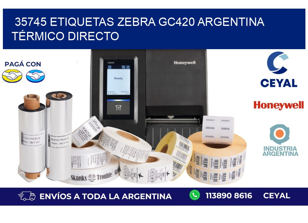 35745 etiquetas zebra gc420 argentina TÉRMICO DIRECTO