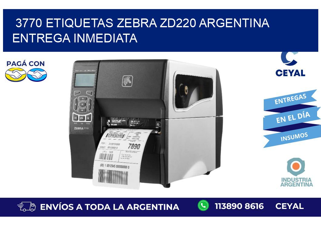 3770 etiquetas zebra zd220 ARGENTINA ENTREGA INMEDIATA