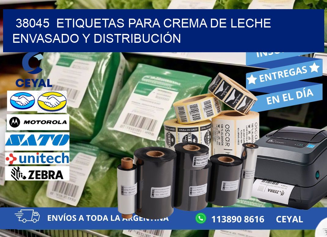 38045  ETIQUETAS PARA CREMA DE LECHE ENVASADO Y DISTRIBUCIÓN