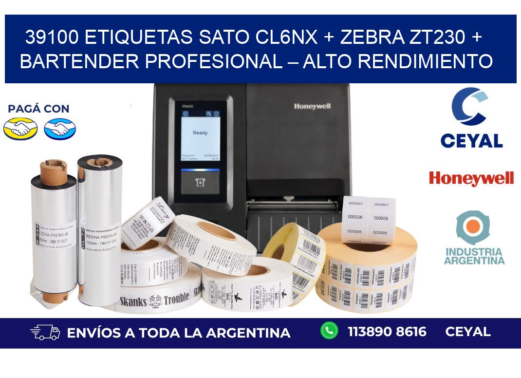 39100 ETIQUETAS SATO CL6NX + Zebra ZT230 + BarTender Profesional – Alto rendimiento