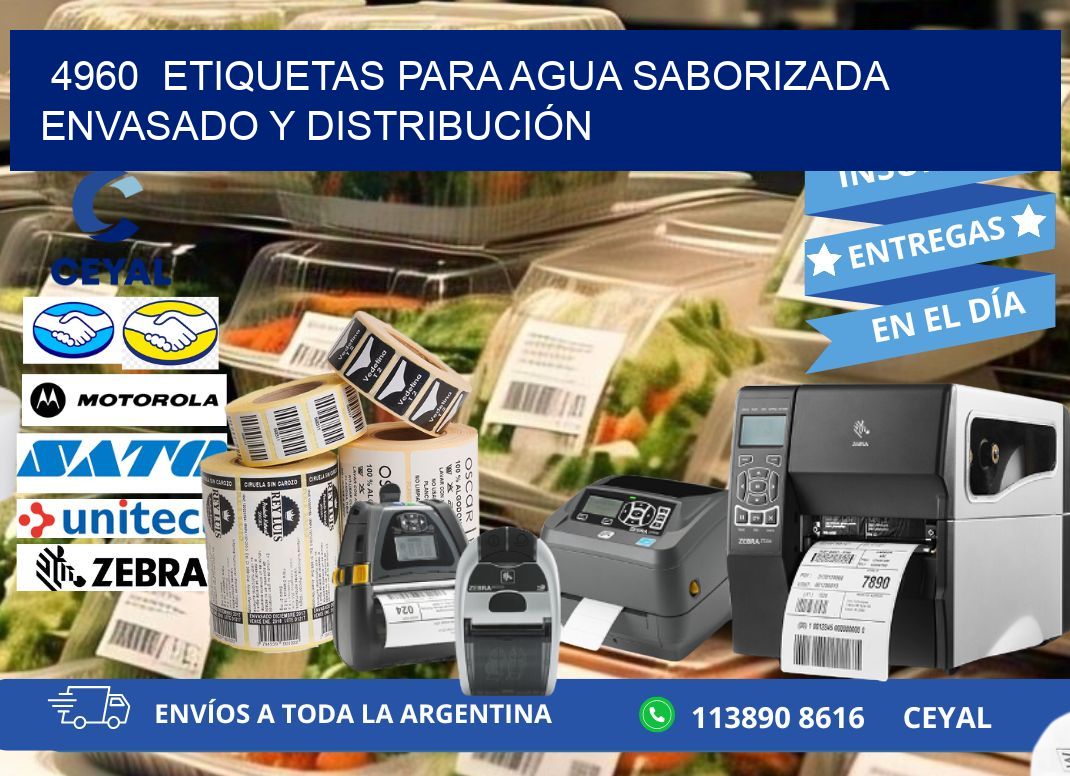 4960  ETIQUETAS PARA AGUA SABORIZADA ENVASADO Y DISTRIBUCIÓN