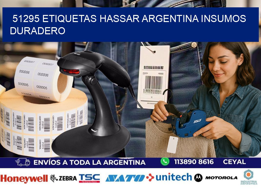 51295 etiquetas hassar argentina INSUMOS DURADERO