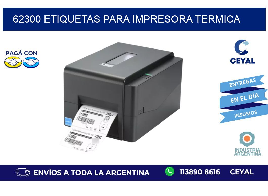 62300 ETIQUETAS PARA IMPRESORA TERMICA