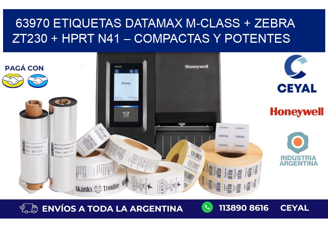 63970 ETIQUETAS Datamax M-Class + Zebra ZT230 + HPRT N41 – Compactas y potentes