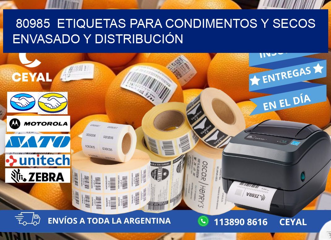 80985  ETIQUETAS PARA CONDIMENTOS Y SECOS ENVASADO Y DISTRIBUCIÓN