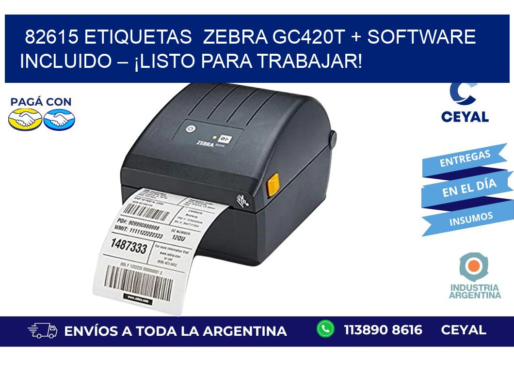82615 etiquetas  Zebra GC420T + Software Incluido – ¡Listo Para Trabajar!