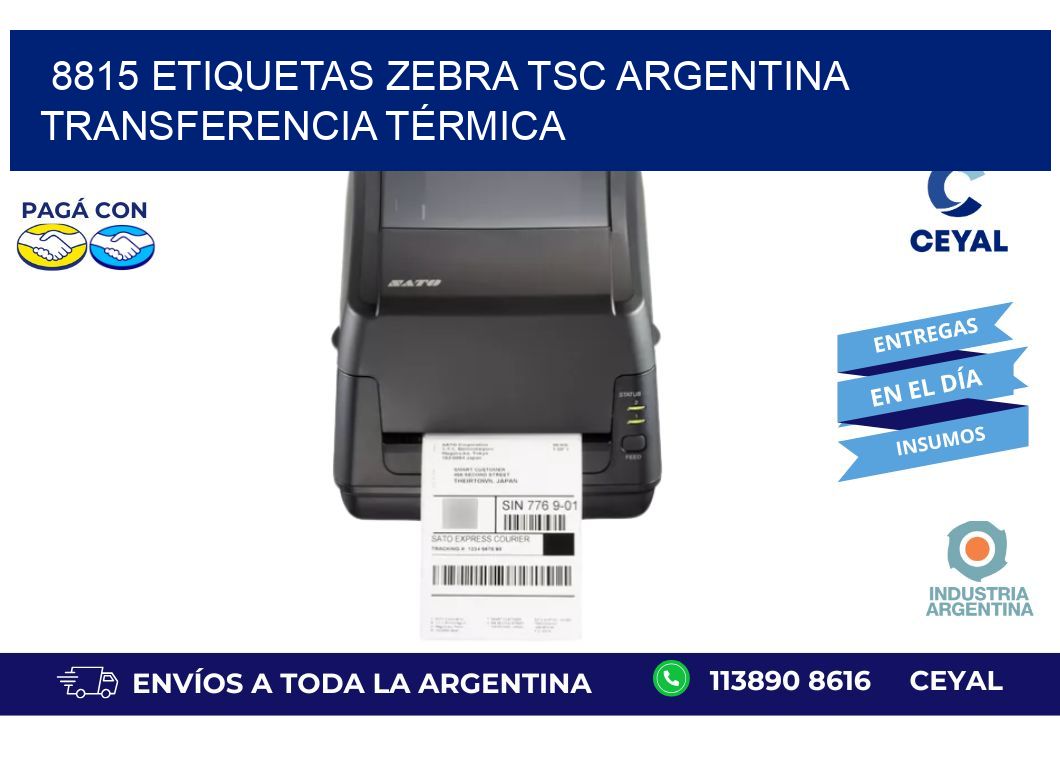8815 etiquetas zebra tsc argentina TRANSFERENCIA TÉRMICA