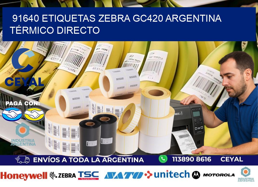 91640 etiquetas zebra gc420 argentina TÉRMICO DIRECTO