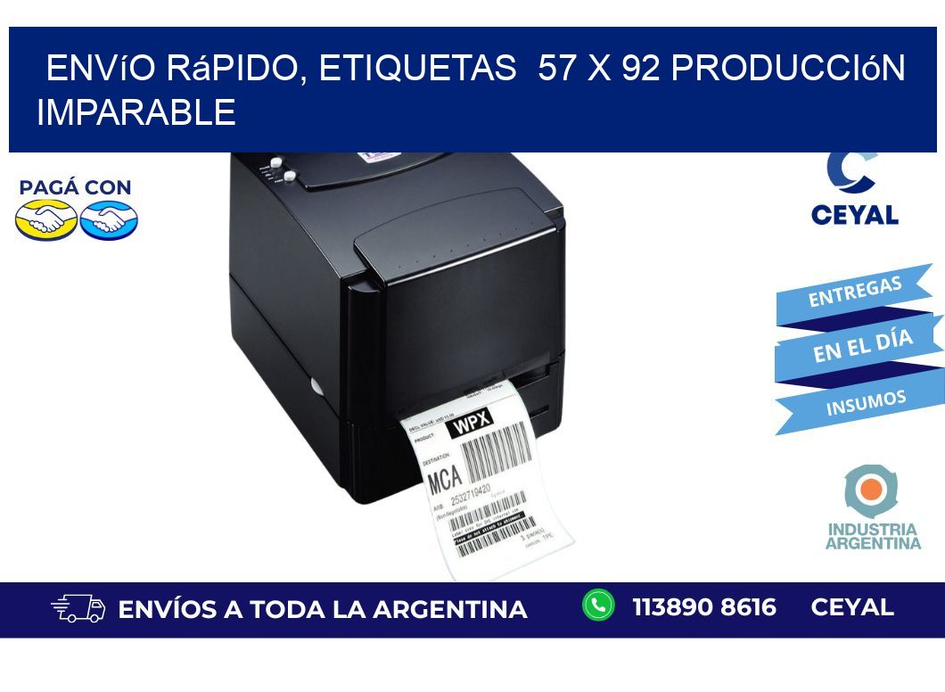 Envío Rápido, Etiquetas  57 x 92 Producción Imparable