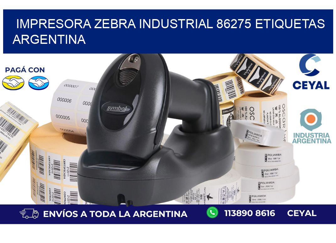 Impresora zebra industrial 86275 etiquetas argentina