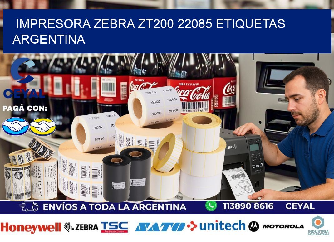 Impresora zebra zt200 22085 etiquetas argentina