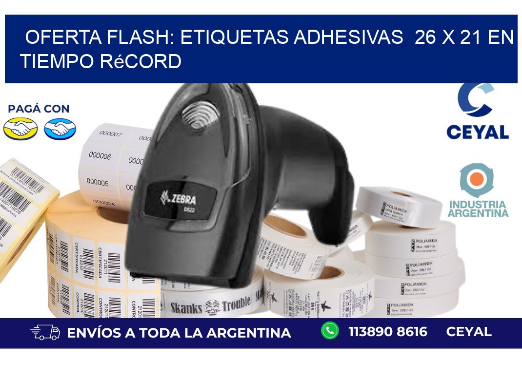 Oferta Flash: Etiquetas Adhesivas  26 x 21 en Tiempo Récord
