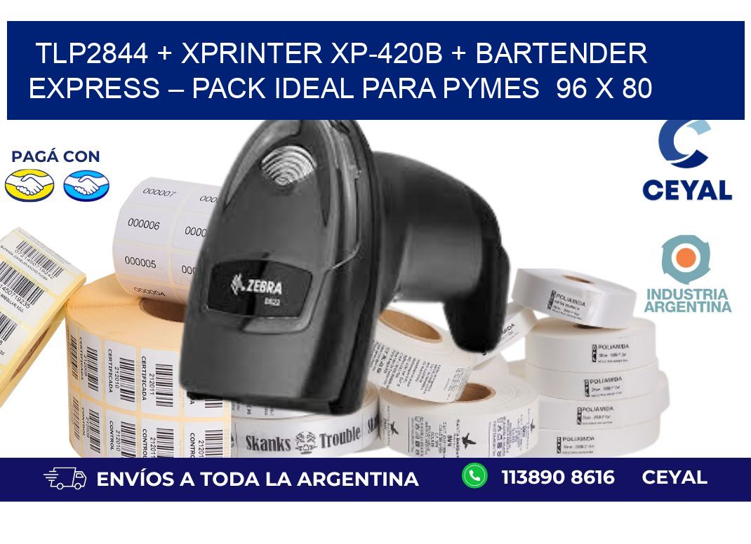 TLP2844 + Xprinter XP-420B + BarTender Express – Pack ideal para PyMES  96 x 80