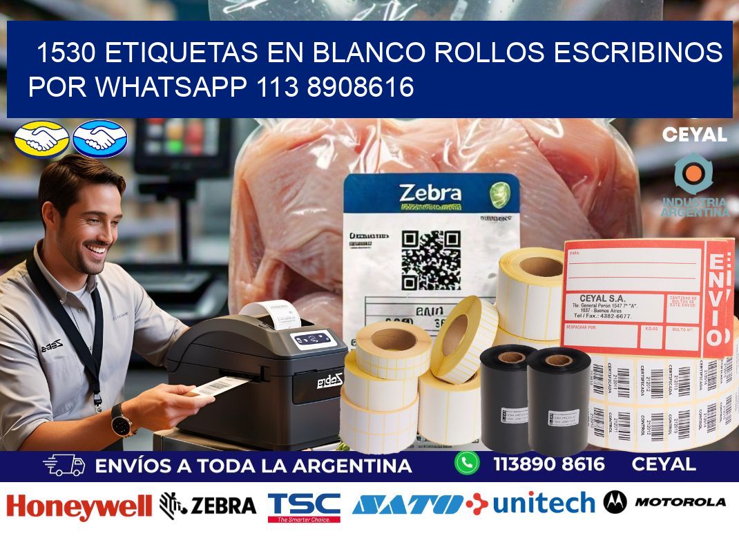 1530 ETIQUETAS EN BLANCO ROLLOS ESCRIBINOS POR WHATSAPP 113 8908616