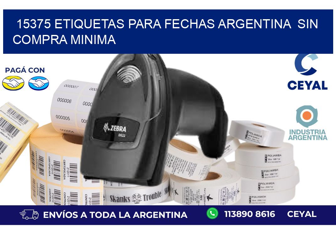 15375 ETIQUETAS PARA FECHAS ARGENTINA  SIN COMPRA MINIMA