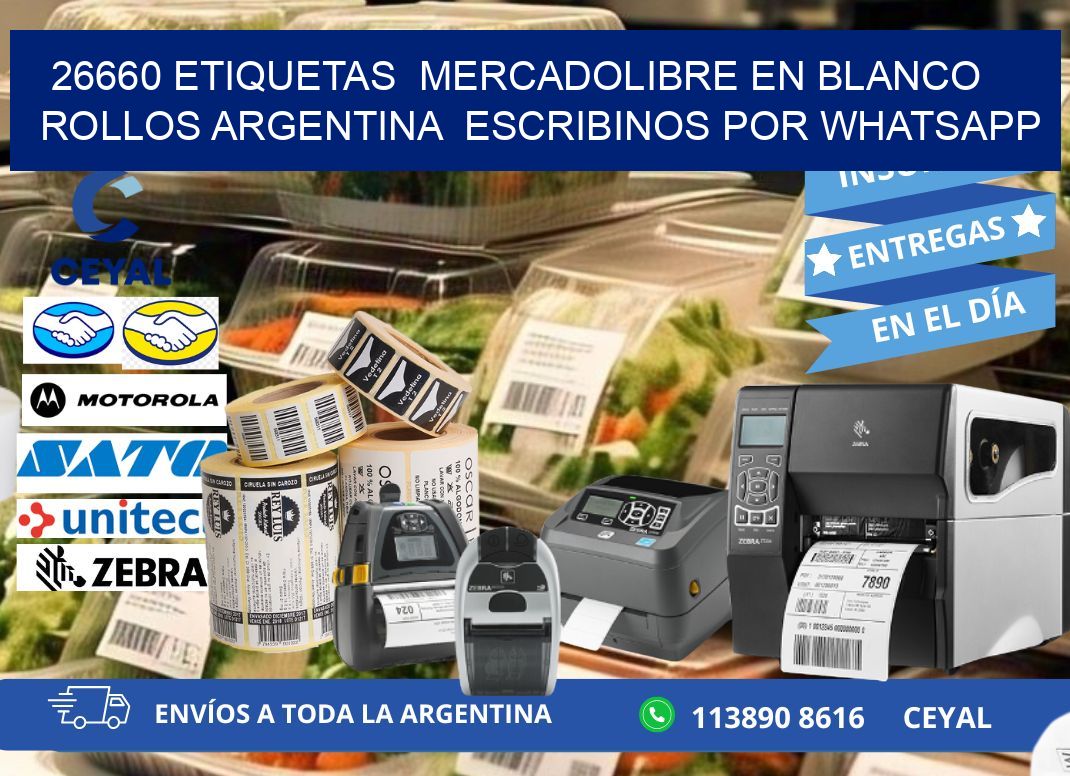 26660 ETIQUETAS  MERCADOLIBRE EN BLANCO ROLLOS ARGENTINA  ESCRIBINOS POR WHATSAPP