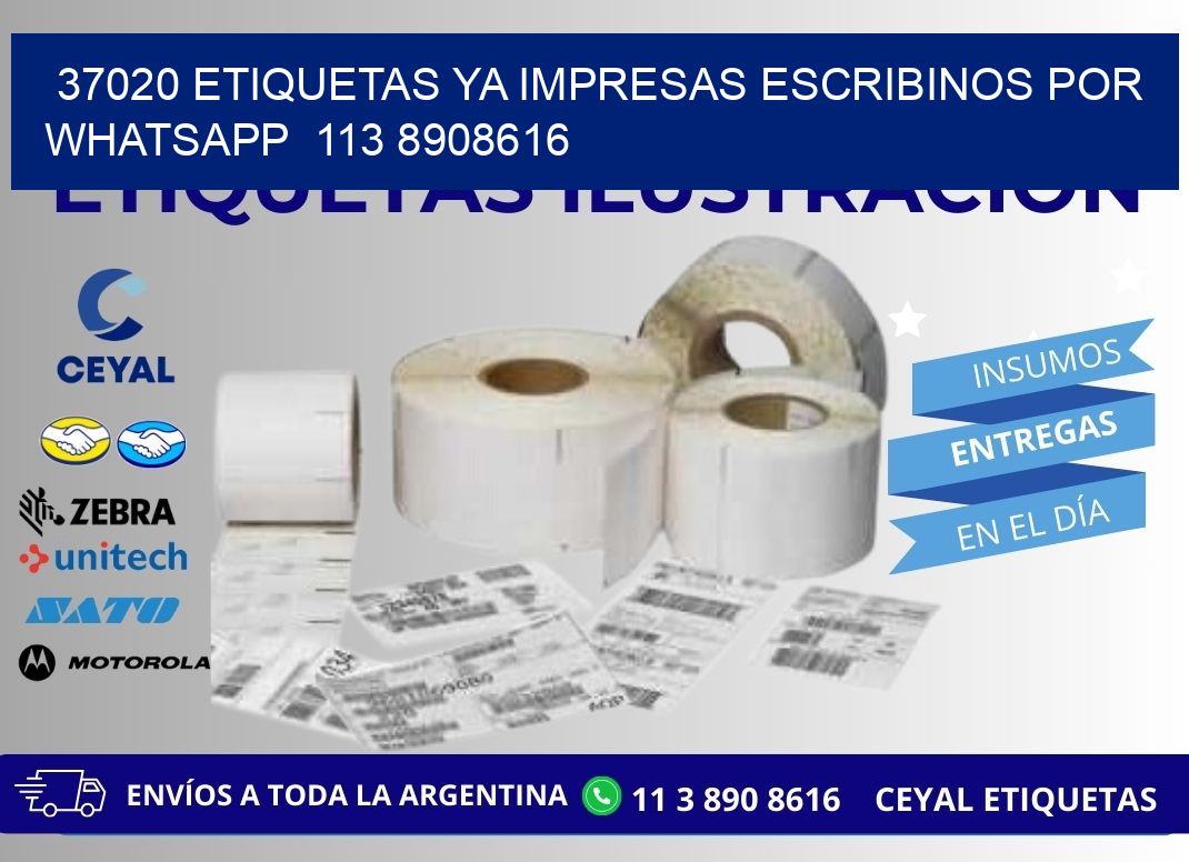37020 ETIQUETAS YA IMPRESAS ESCRIBINOS POR WHATSAPP  113 8908616