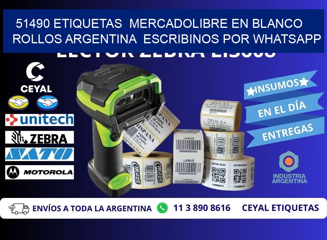 51490 ETIQUETAS  MERCADOLIBRE EN BLANCO ROLLOS ARGENTINA  ESCRIBINOS POR WHATSAPP