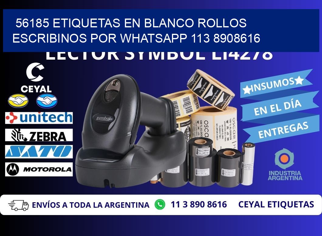 56185 ETIQUETAS EN BLANCO ROLLOS ESCRIBINOS POR WHATSAPP 113 8908616