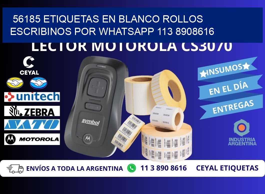 56185 ETIQUETAS EN BLANCO ROLLOS ESCRIBINOS POR WHATSAPP 113 8908616