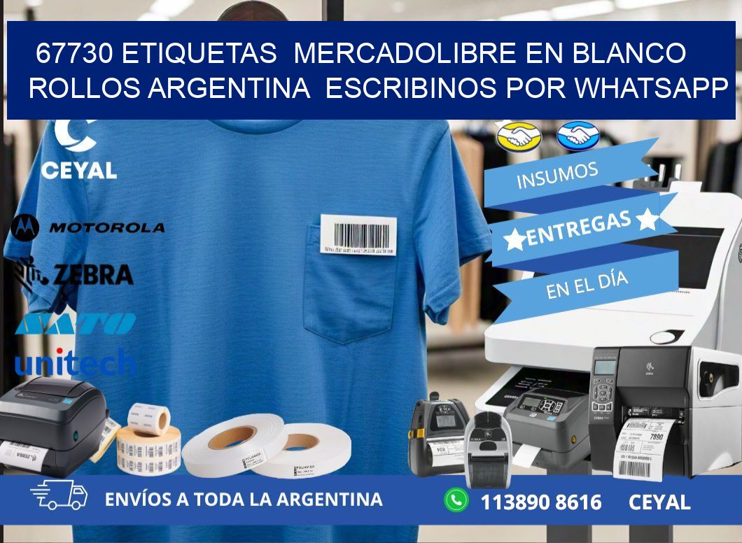67730 ETIQUETAS  MERCADOLIBRE EN BLANCO ROLLOS ARGENTINA  ESCRIBINOS POR WHATSAPP