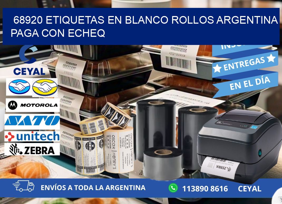 68920 ETIQUETAS EN BLANCO ROLLOS ARGENTINA PAGA CON ECHEQ