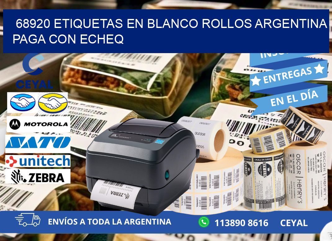 68920 ETIQUETAS EN BLANCO ROLLOS ARGENTINA PAGA CON ECHEQ
