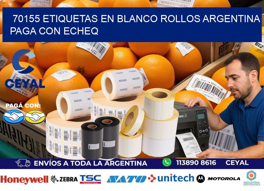 70155 ETIQUETAS EN BLANCO ROLLOS ARGENTINA PAGA CON ECHEQ