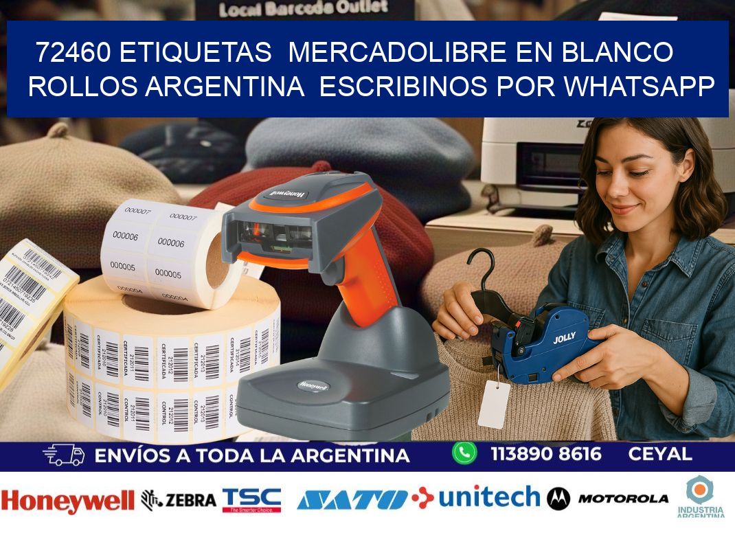 72460 ETIQUETAS  MERCADOLIBRE EN BLANCO ROLLOS ARGENTINA  ESCRIBINOS POR WHATSAPP