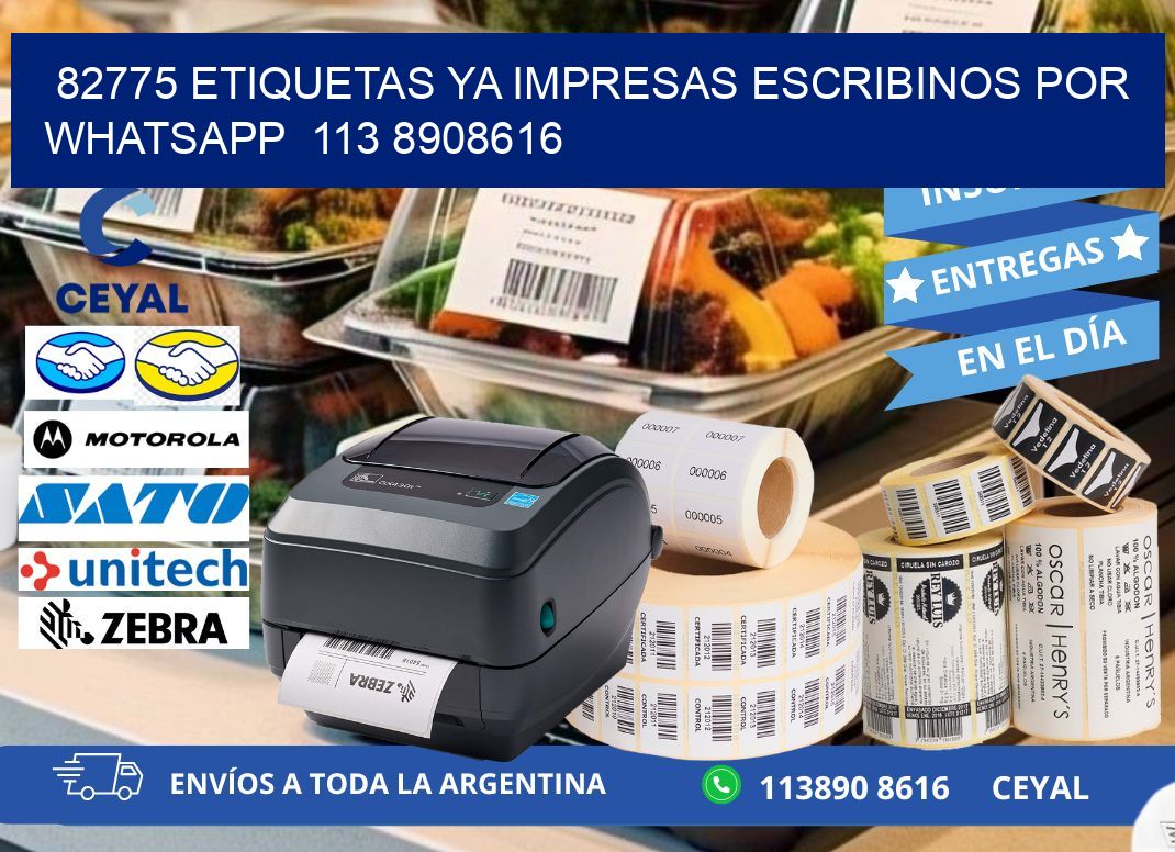 82775 ETIQUETAS YA IMPRESAS ESCRIBINOS POR WHATSAPP  113 8908616