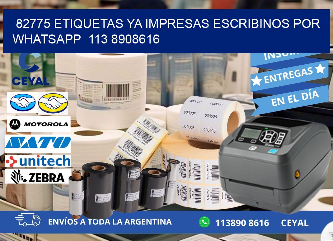 82775 ETIQUETAS YA IMPRESAS ESCRIBINOS POR WHATSAPP  113 8908616