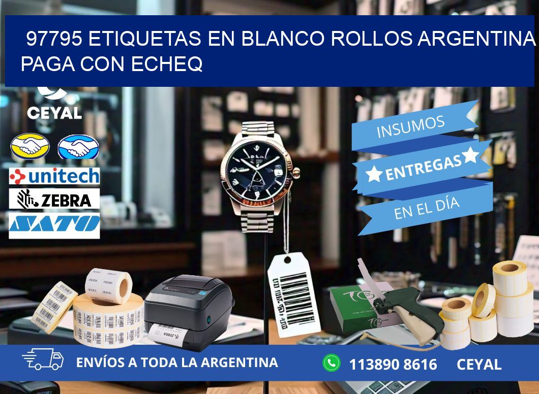 97795 ETIQUETAS EN BLANCO ROLLOS ARGENTINA PAGA CON ECHEQ