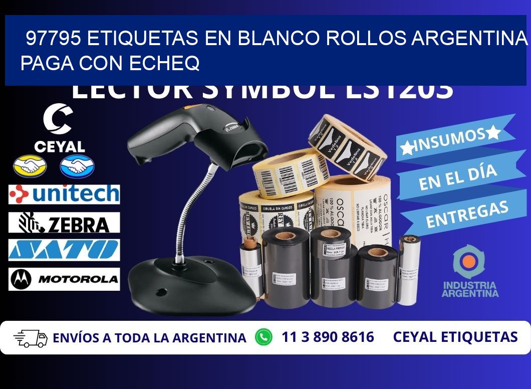 97795 ETIQUETAS EN BLANCO ROLLOS ARGENTINA PAGA CON ECHEQ