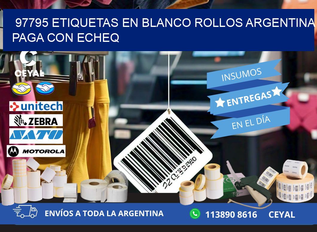 97795 ETIQUETAS EN BLANCO ROLLOS ARGENTINA PAGA CON ECHEQ